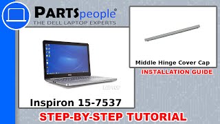 Dell Inspiron 157537 P36F001 Middle Hinge Cover Cap HowTo Video Tutorial [upl. by Adnilam]