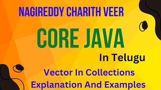 Part 25  Vector In Collections  Java Programming Language In Telugu [upl. by Winona]