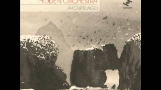 Hidden Orchestra  01 Overture 2012 [upl. by Ahtar816]