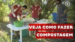 Veja como fazer compostagem [upl. by Dorran]