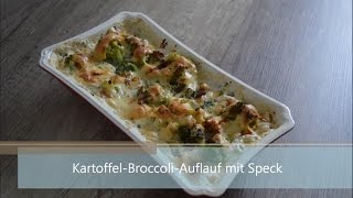 KartoffelBroccoliAuflauf mit Speck [upl. by Drue]