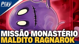 Ep 54 Monastério Maldito Ragnarok [upl. by Trefler819]