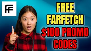 Farfetch Promo Codes 2024 🔥 How I Scored Discounts on Designer Brands [upl. by Flanders966]