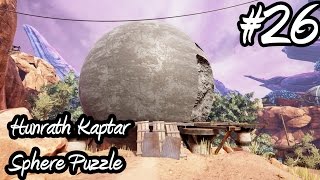 Obduction Walkthrough Gameplay Part 26  Hunrath Kaptar Sphere Puzzle [upl. by Tomkin]