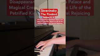 Igor Stravinsky The Firebird L’Oiseau de feu Tableau Il XI piano solo youtubeshorts [upl. by Newra]