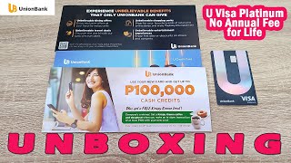 Unboxing UnionBank U Visa Platinum Credit Card No Annual Fee for Life [upl. by Anecuza]