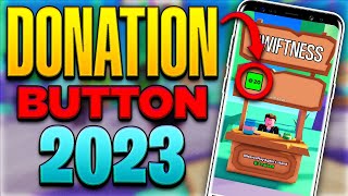 How to Get a Donation Button for FREE on Pls Donate 2024  Mobile [upl. by Eicak179]