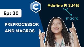 30 Preprocesor and Macros  C Programming for Beginners [upl. by Link]