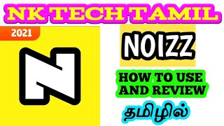 NOIZZ  VIDEO EDITING APP  TAMIL  NK TECH TAMIL [upl. by Elfie]