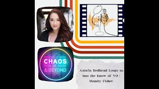 Astoria Redhead Loops Us into the Chaos  Mandy Fisher podcast podcasting voiceover voiceacting [upl. by Mcclenon]