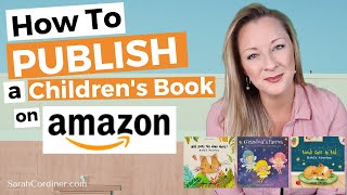 How To PUBLISH a Childrens Book on AMAZON in 10 MINUTES [upl. by Mayhs]