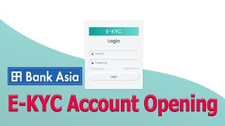 Bank Asia Ekyc Seving Account Opening [upl. by Loredana205]