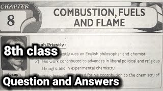 8th class  Physics  8Combustion Fuels And Flame lesson  Question and Answers physics 8th class [upl. by Hoxie280]