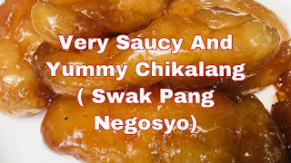 How to make Chikalang Swak Pang Negosyo [upl. by Rochelle]