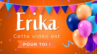 Joyeux anniversaire Erika [upl. by O'Brien]