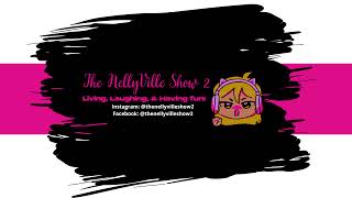 The NellyVille Show 2 Live Stream [upl. by Adnert]