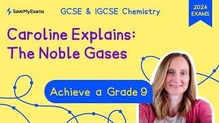 Noble Gases Explained Group 0Group 8  GCSE IGCSE Chemistry Revision 2024  Grade 9 [upl. by Sac30]