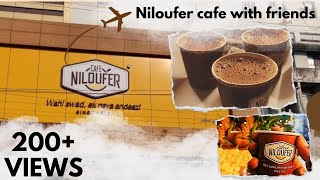 Niloufer Cafe☕ with friends ❤️ niloufer friendship instagram youtube [upl. by Jegger]