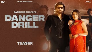 Danger Drill Teaser  Barinder Dhapai X Gurlez Akhtar  Bhindder Burj  Latest Punjabi Songs 2024 [upl. by Annehsat]