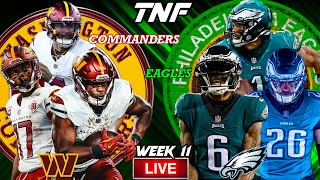 🏈 Commanders VS Eagles  ULTIMATE Live Stream Reaction  Week 11 [upl. by Ahsait920]