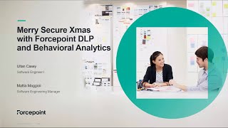 Merry Secure Xmas 2019  Forcepoint Integrations Podcast [upl. by Kirwin775]