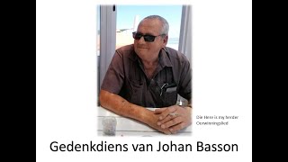 NG Kerk Vredendal  Gedenkdiens van Johan Basson [upl. by Amre]