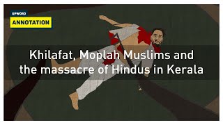 Khilafat Moplah Muslims and the massacre of Hindus in Kerala [upl. by Lamont]