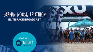 2024 Garmin Noosa Triathlon  Elite Race Broadcast [upl. by Noruq]