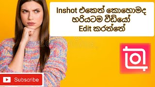 Inshot Video Editor Tutorial 2021  Sinhala  Achcharu Vlogs [upl. by Nat]