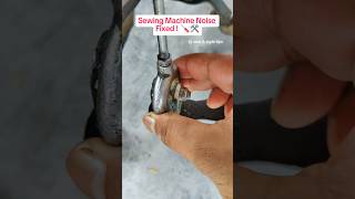 Sewing Machine Noise problem Fixed 🪛sewingtipsandtricks sewinghacks sewingmachinerepair [upl. by Tubb658]