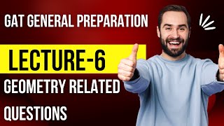 Prepare Gat General in 21 Days Lecture 6 Geometry [upl. by Epuladaug]