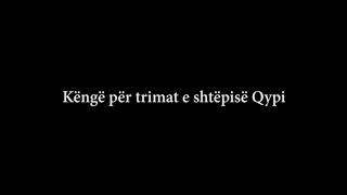 Trimat e shtepise Qypi [upl. by Radie]