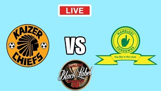 Kaizer Chiefs vs Mamelodi Sundowns LIVE UPDATES [upl. by Nasah252]