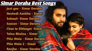 Simar Doraha All song Album 2024  Simar Doraha New 2024 Song [upl. by Korten765]