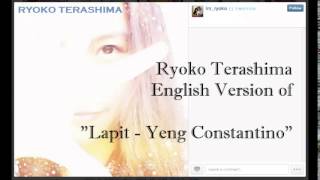 Lapit  Yeng Constantino English Version by Ryoko Terashima [upl. by Stanwood]