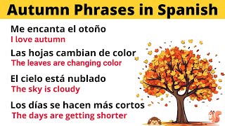 35 Essential Spanish Phrases for Autumn – Learn Seasonal Vocabulary [upl. by Ellenet]