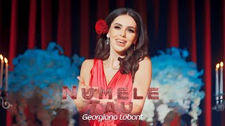 Georgiana Lobonț  Numele tău  Official Video [upl. by Leribag]