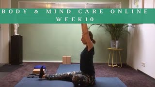 Body amp Mind Care Online 10wk week 10 [upl. by Enyallij]