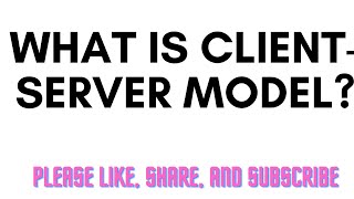 What is clientserver model [upl. by Laforge]