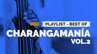 Charangamanía 2  Best of Cuban CHARANGA 🎷🎻🎹 [upl. by Bluma]