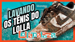 Como limpar seus tênis que sujaram no Lollapalooza [upl. by Shah]