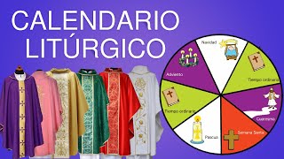 CALENDARIO LITURGICO  ¿QUÉ ES ¿CUÁNDO EMPIEZA ¿CÓMO SE DIVIDE  EXPLICACIÓN COMPLETA [upl. by Llenna]