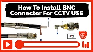 DIY How To Wire And Install A BNC Connector On Coaxial Cable RG58 For CCTV Use [upl. by Eniamrej]