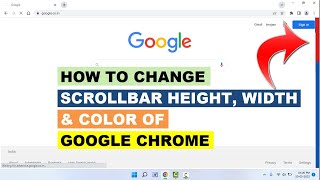 How to Customize Scrollbar in Google Chrome Browser  Windows [upl. by Carper392]