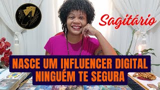 SAGITÃRIOâ˜€ï¸VAI CONQUISTAR O MUNDO NASCE UM INFLUENCER PROTEGIDO PELO UNIVERSO O INIMIGO VAI CHORAR [upl. by Fihsak]