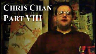 Chris Chan A Comprehensive History  Part 8 [upl. by Alboran]