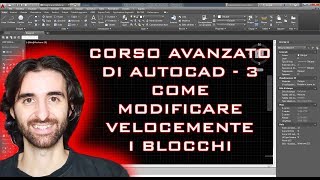 Corso Avanzato di Autocad  3  Come Modificare i Blocchi [upl. by Trub395]