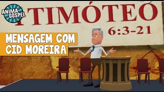 Mensagem com Cid Moreira  Anima Gospel [upl. by Steward]