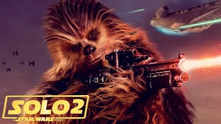 SOLO 2 2024 Trailer A Star Wars Story 🌌 – What to Expect from Han Solos Next Adventure 🚀 [upl. by Oidualc667]