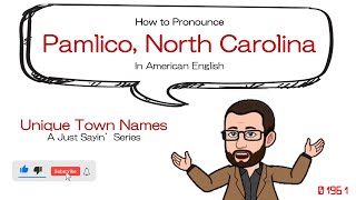 Pamlico North Carolina  How to Say In American English  Pronounce  Historians Eye MCMP  01961 [upl. by Assisi]